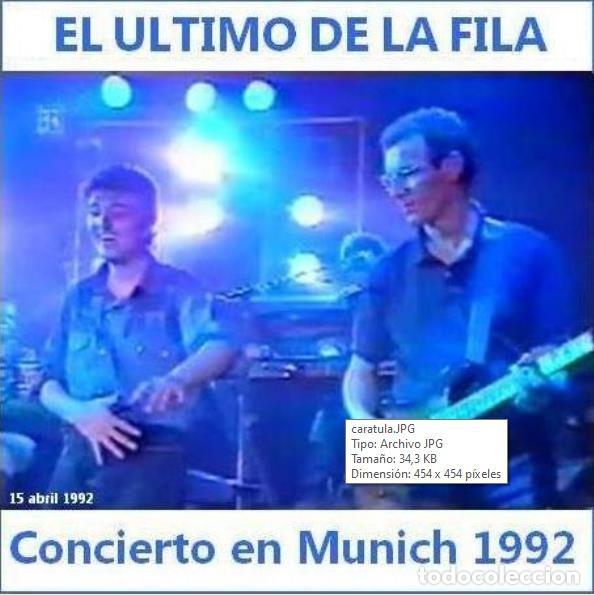 CDs de M&uacute;sica: EL ULTIMO DE LA FILA, CONCIERTO EN MUNICH 1992 (CDR)