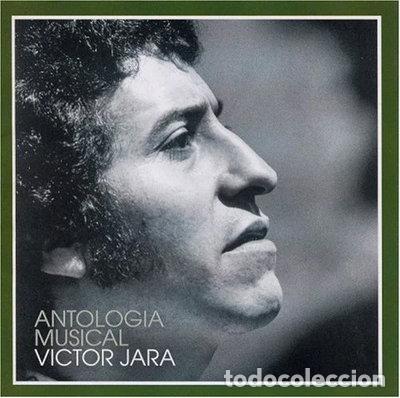 CDs de M&uacute;sica: Antologia Musical: V&iacute;ctor Jara- 0685738906727