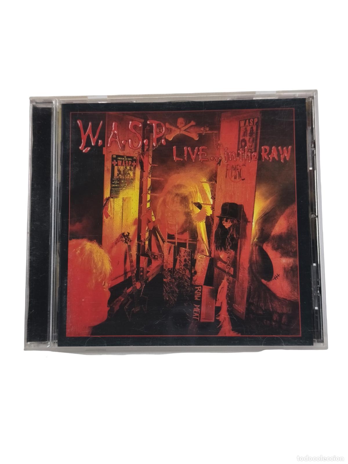 CDs de Musique: W.A.S.P. - LIVE... IN THE RAW