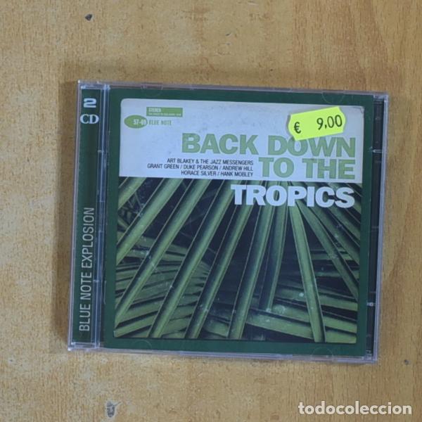 CDs de M&uacute;sica: VARIOS - BACK DOWN TO THE TROPICS - CD