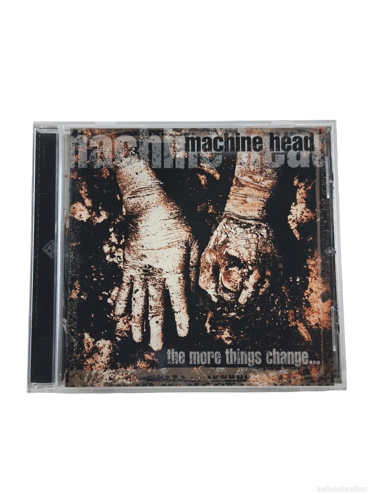 Musik-CDs: MACHINE HEAD - THE MORE THINGS CHANGE...