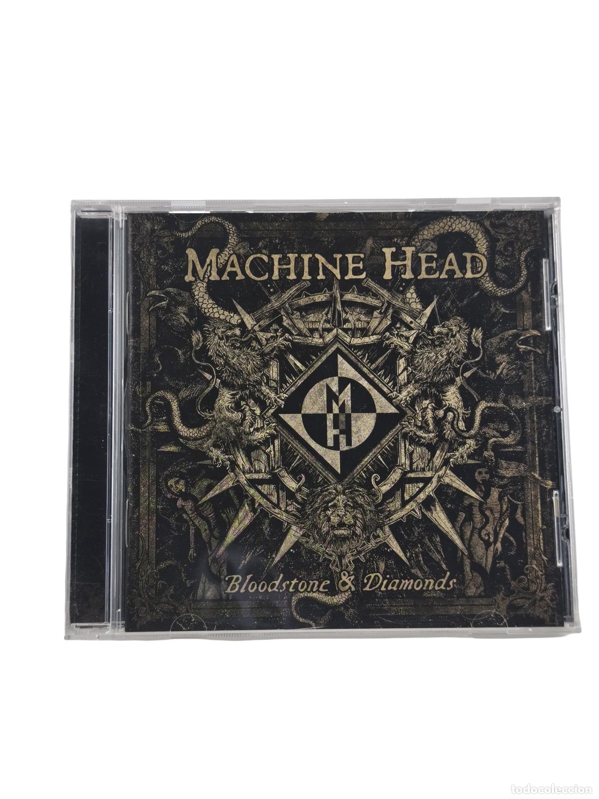 CDs de M&uacute;sica: MACHINE HEAD - BLOODSTONE & DIAMONDS