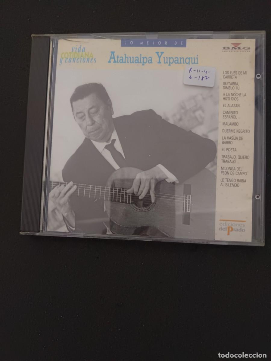 CDs de M&uacute;sica: LO MEJOR DE ATAHUALPA YUPANQUI. VIDA COTIDIANA Y CANCIONES