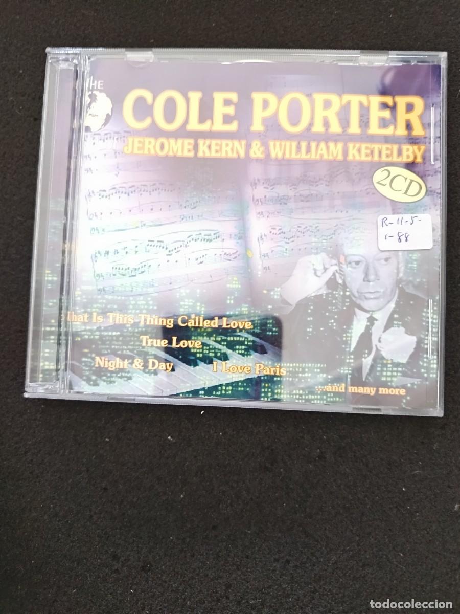 CDs de M&uacute;sica: 2 CD. THE WORLD OF COLE PORTER, JEROME KERN & WILLIAM KETELBY