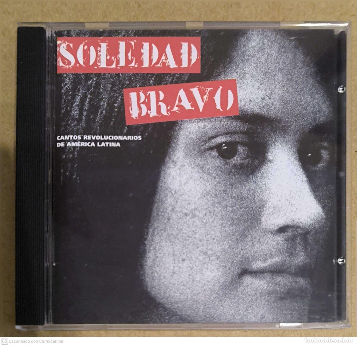 CDs de M&uacute;sica: SOLEDAD BRAVO (CANTOS REVOLUCIONARIOS DE AMERICA LATINA - 1968 - 1973) CD 1987 FRANCIA