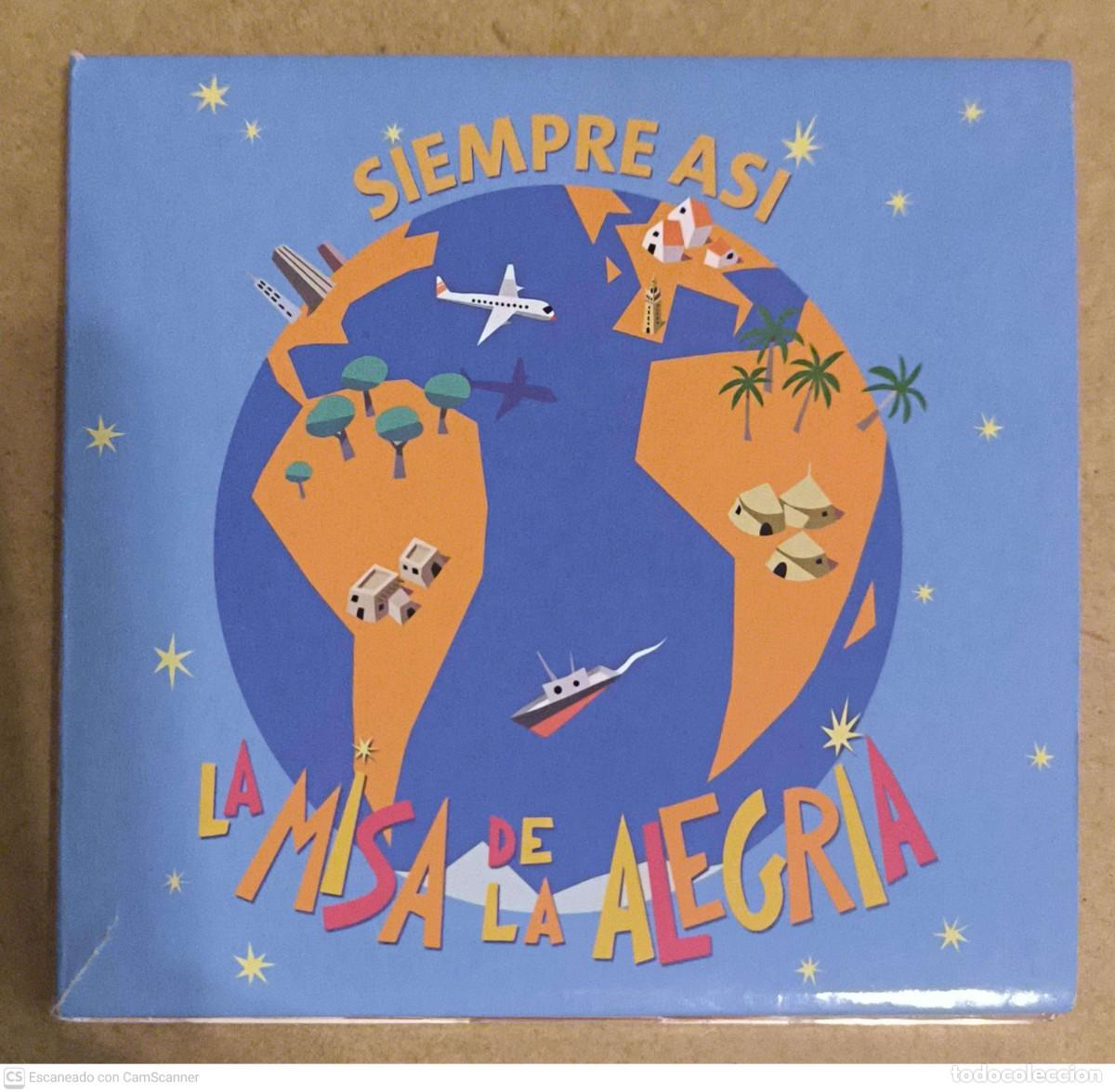 CDs de M&uacute;sica: SIEMPRE AS&Iacute; (LA MISA DE LA ALEGRIA) CD 2011