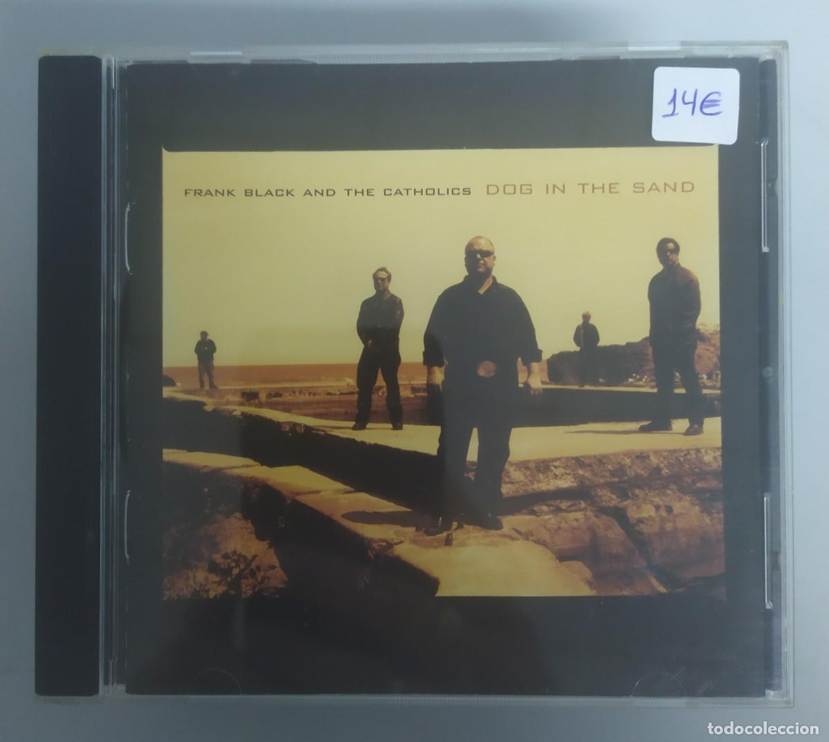 CDs de M&uacute;sica: CD FRANK BLACK AND THE CATHOLICS DOG IN THE SAND