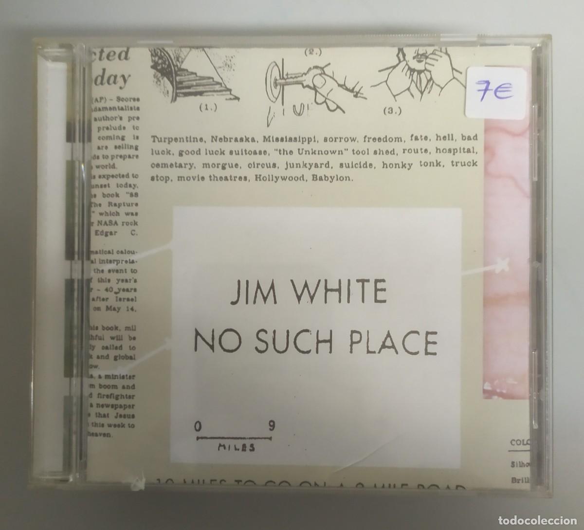 CDs de M&uacute;sica: CD JIM WHITE - NO SUCH PLACE