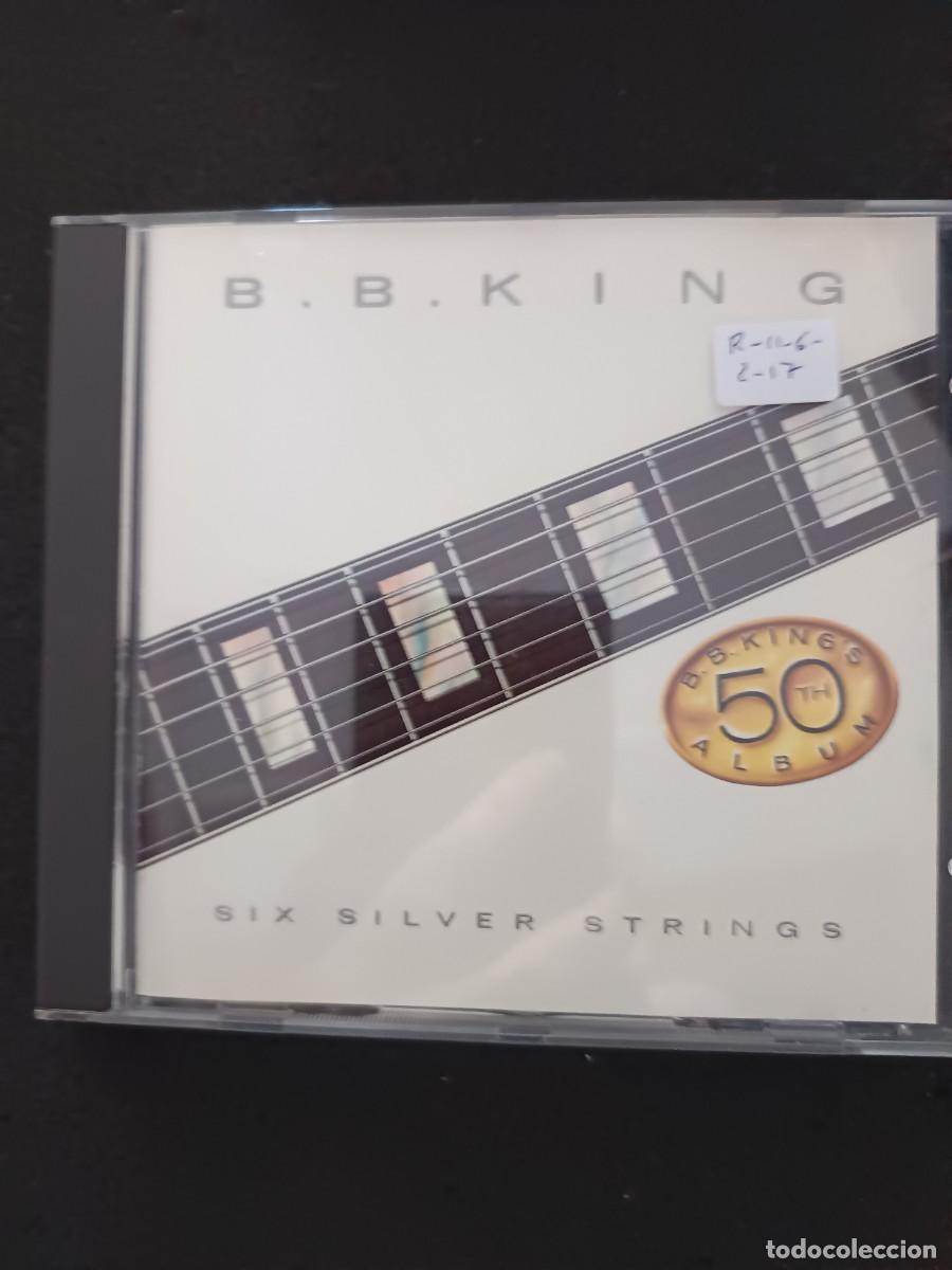 CDs de m&uacute;sica: B B KING. SIX SILVER STRINGS. - Foto 1
