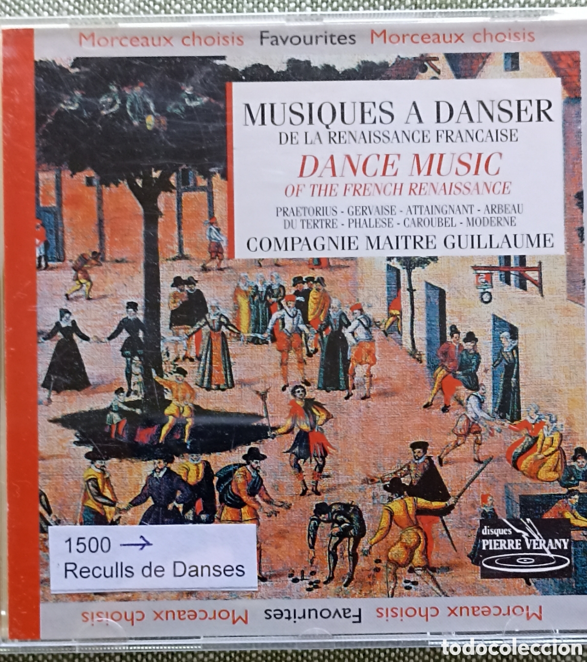 CDs de M&uacute;sica: CD Musiques &agrave; Danser de la Renaissance Fran&ccedil;aise - Compagnie Ma&icirc;tre Guillaume