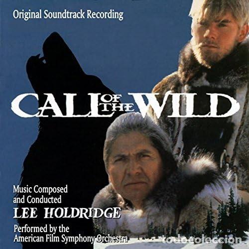 CDs de M&uacute;sica: Call Of The Wild. Banda sonora. LEE HOLDRIDGE