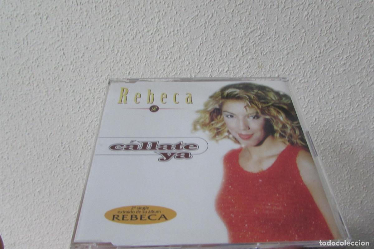 CDs de m&uacute;sica: REBECA - CALLATE YA (CD SINGLE) - Foto 1