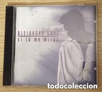 CDs de M&uacute;sica: ALEJANDRO SANZ - SI TU ME MIRAS T&iacute;tulo CD Alejandro Sanz &ndash; Si t&uacute; me miras (1993)