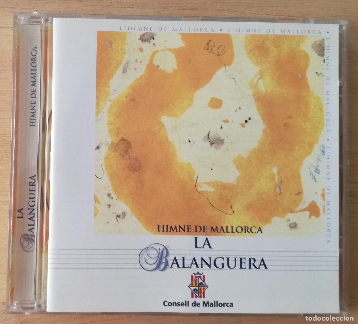 CDs de M&uacute;sica: HIMNE DE MALLORCA LA BALANGUERA - JOAN PONS ORQ. SIMFONICA BALEARS - PEDIDO MINIMO 7&euro;