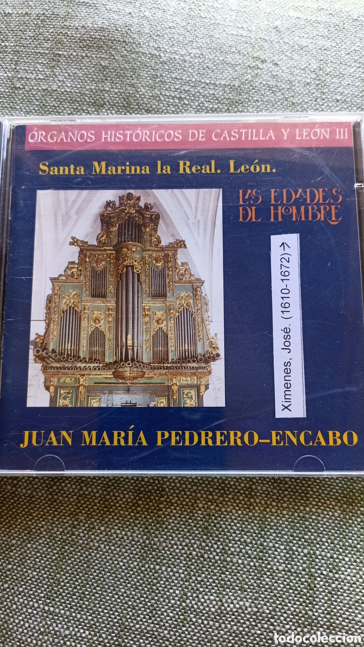 CDs de M&uacute;sica: Santa Marina la Real. Le&oacute;n&rdquo;, interpretado por Juan Mar&iacute;a Pedrero-Encabo.