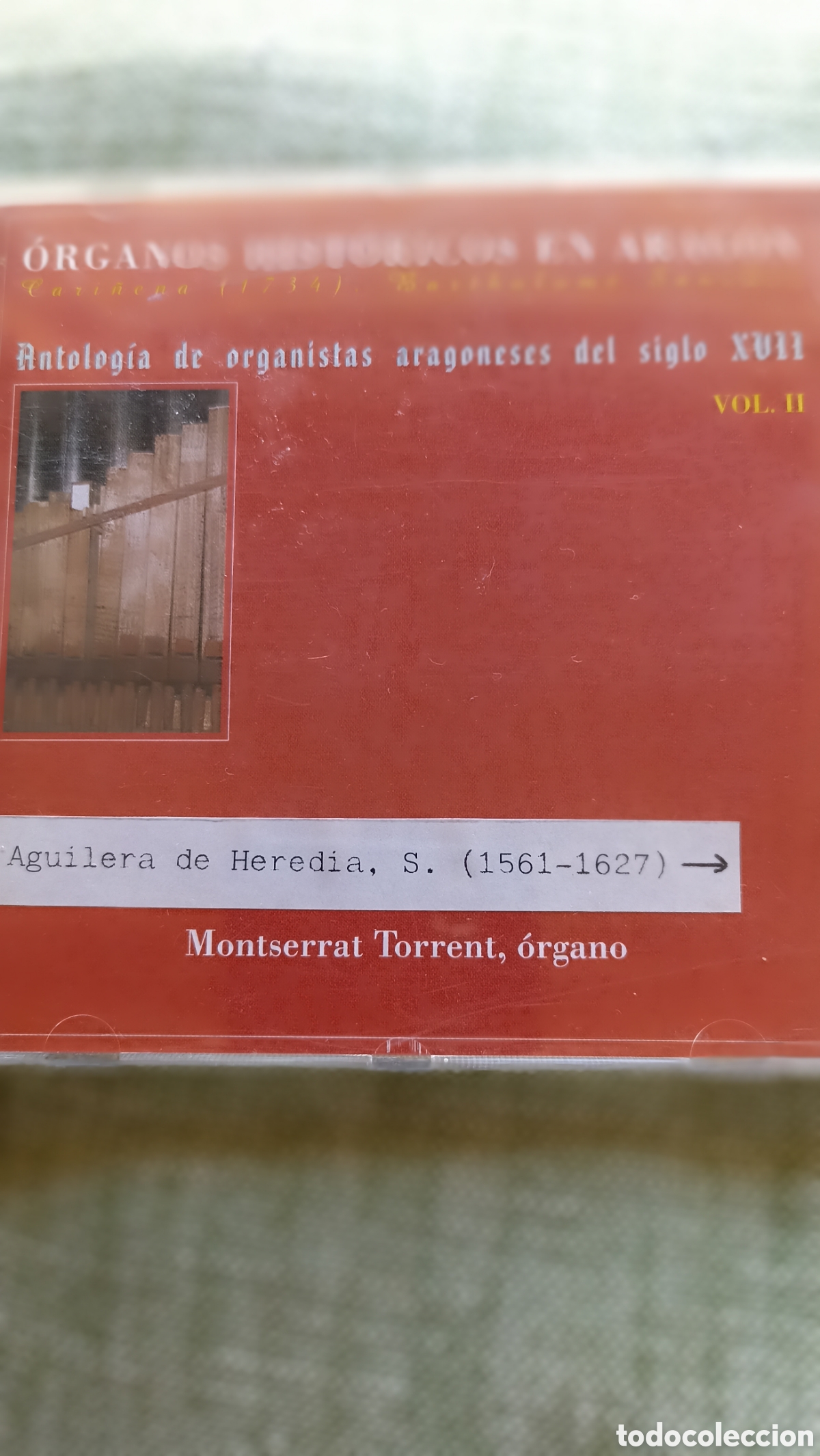 CDs de M&uacute;sica: Montserrat torrent Antolog&iacute;a de organistas aragoneses del siglo XVII - Vol. II&rdquo;.