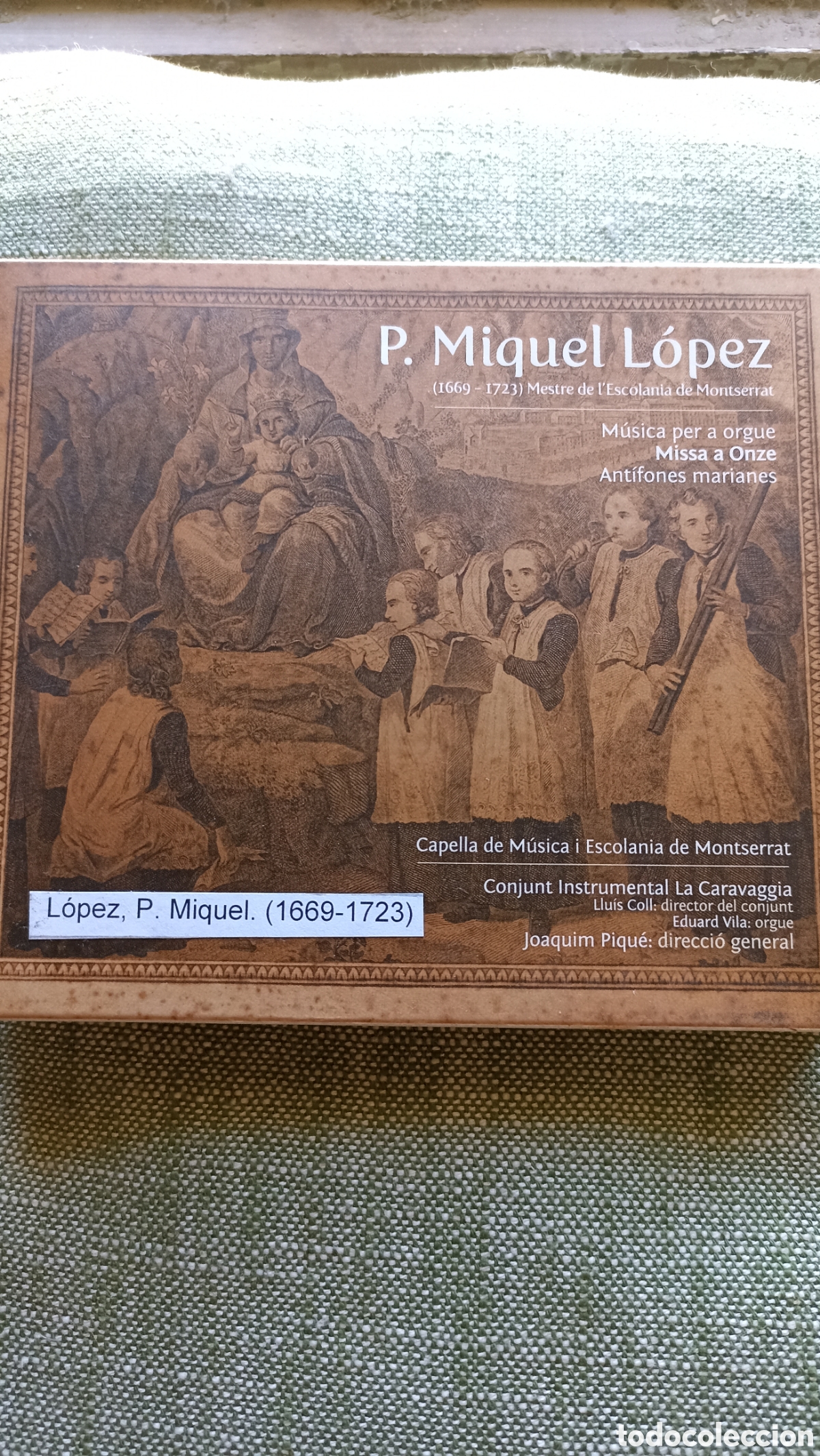 CDs de M&uacute;sica: M&ugrave;sica Per A Orgue / Missa A Onze / Ant&igrave;fones Marianes