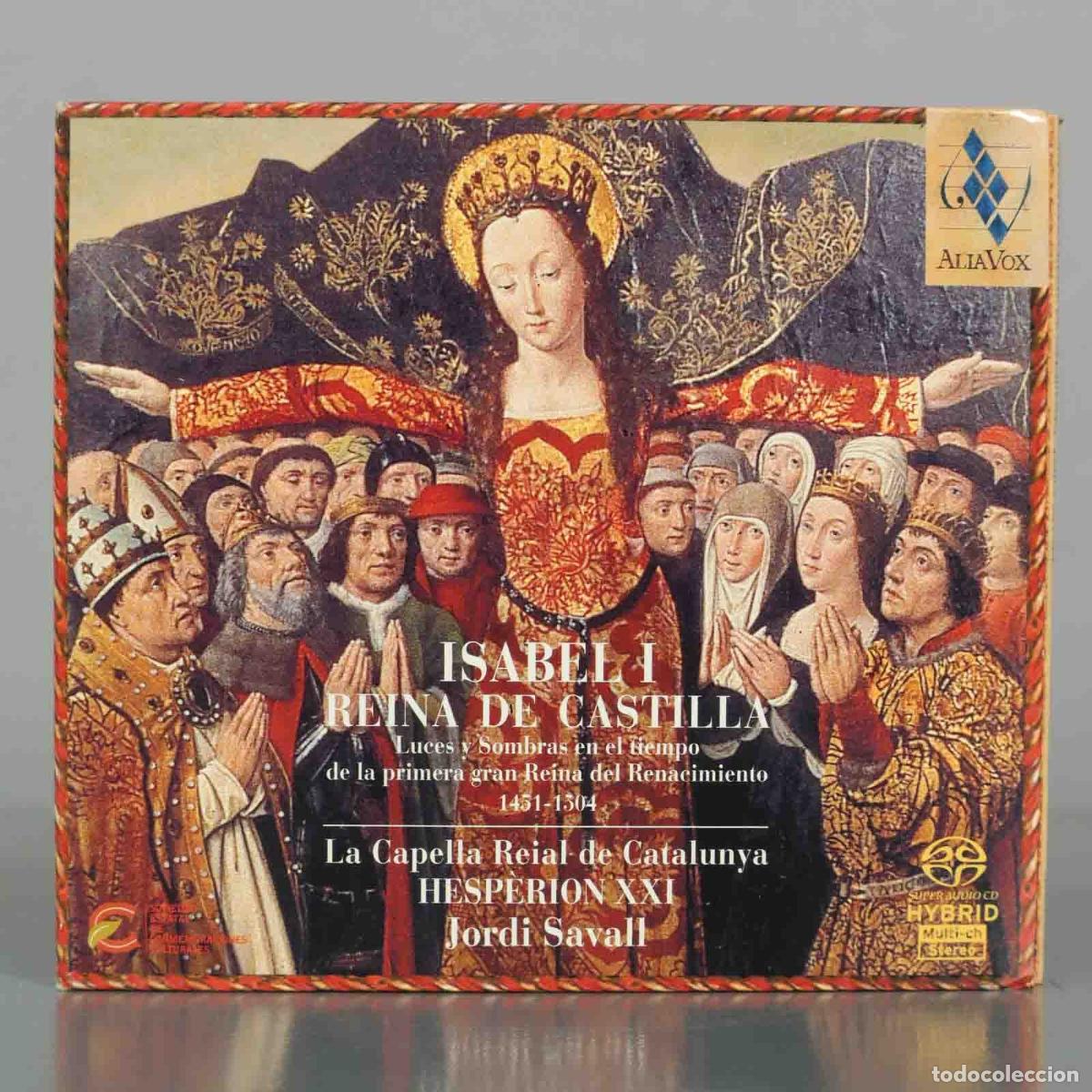 CDs de M&uacute;sica: CD. Isabel I Reina de Castilla: Luces y Sombras en el Tiempo de la Primera Gran Reina del Renacimie