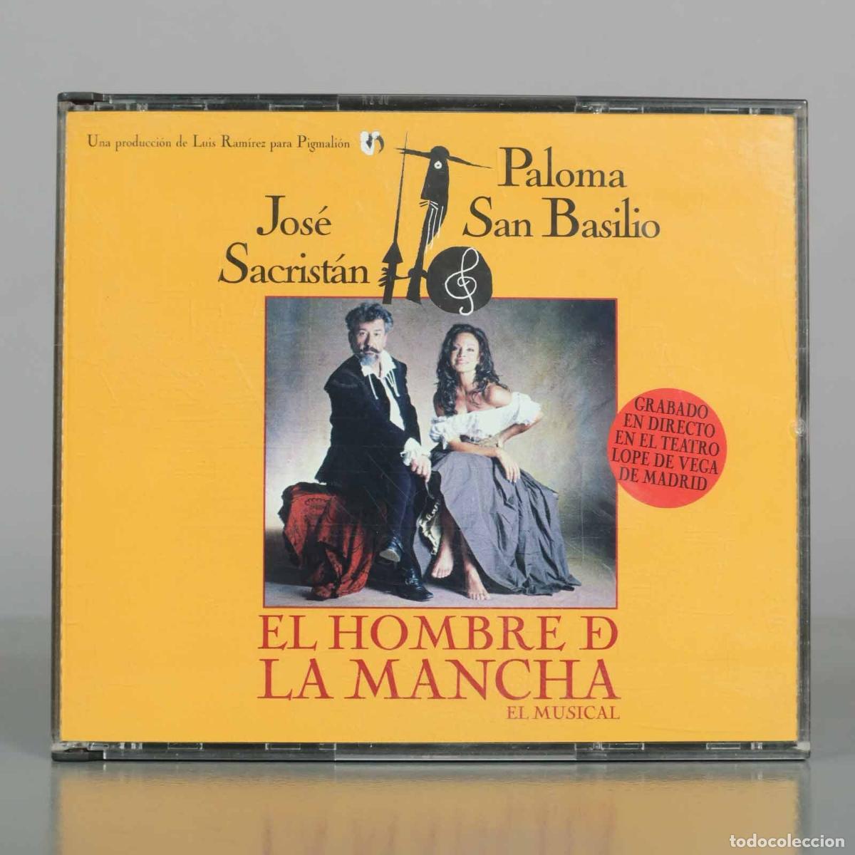 CDs de M&uacute;sica: CD. El Hombre De La Mancha - El Musical - Jos&eacute; Sacrist&aacute;n, Paloma San Basilio