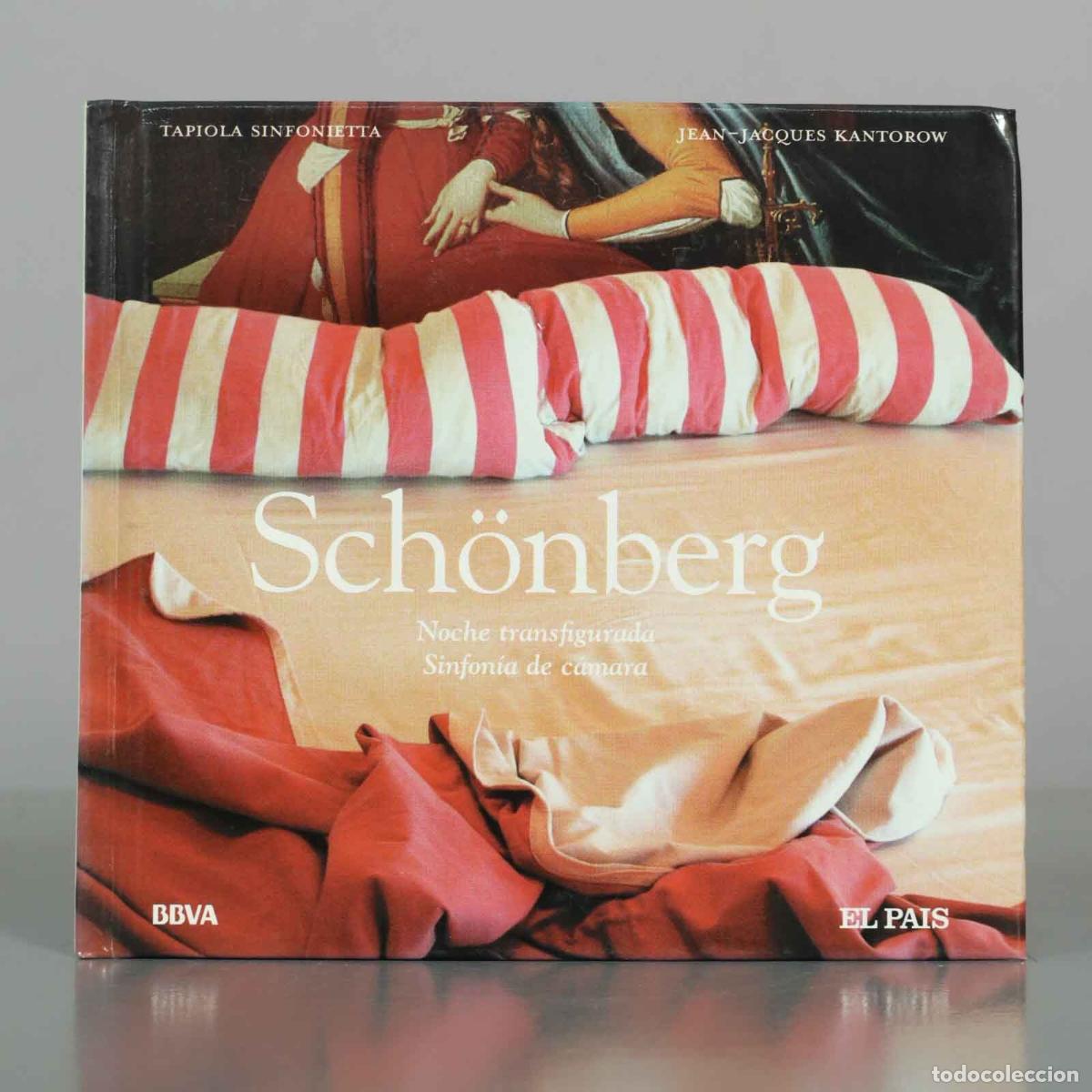 CDs de M&uacute;sica: CD. Sch&ouml;nberg: Noche transfigurada, Sinfon&iacute;a de c&aacute;mara - Jean-Jacques Kantorow, Tapiola Sinfonietta