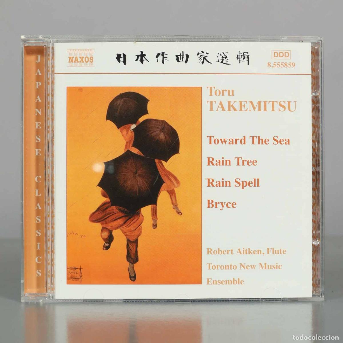 CDs de M&uacute;sica: CD. Toward the Sea - Rain Tree - Rain Spell - Bryce - Toru Takemitsu - Robert Aitken, Toronto New M