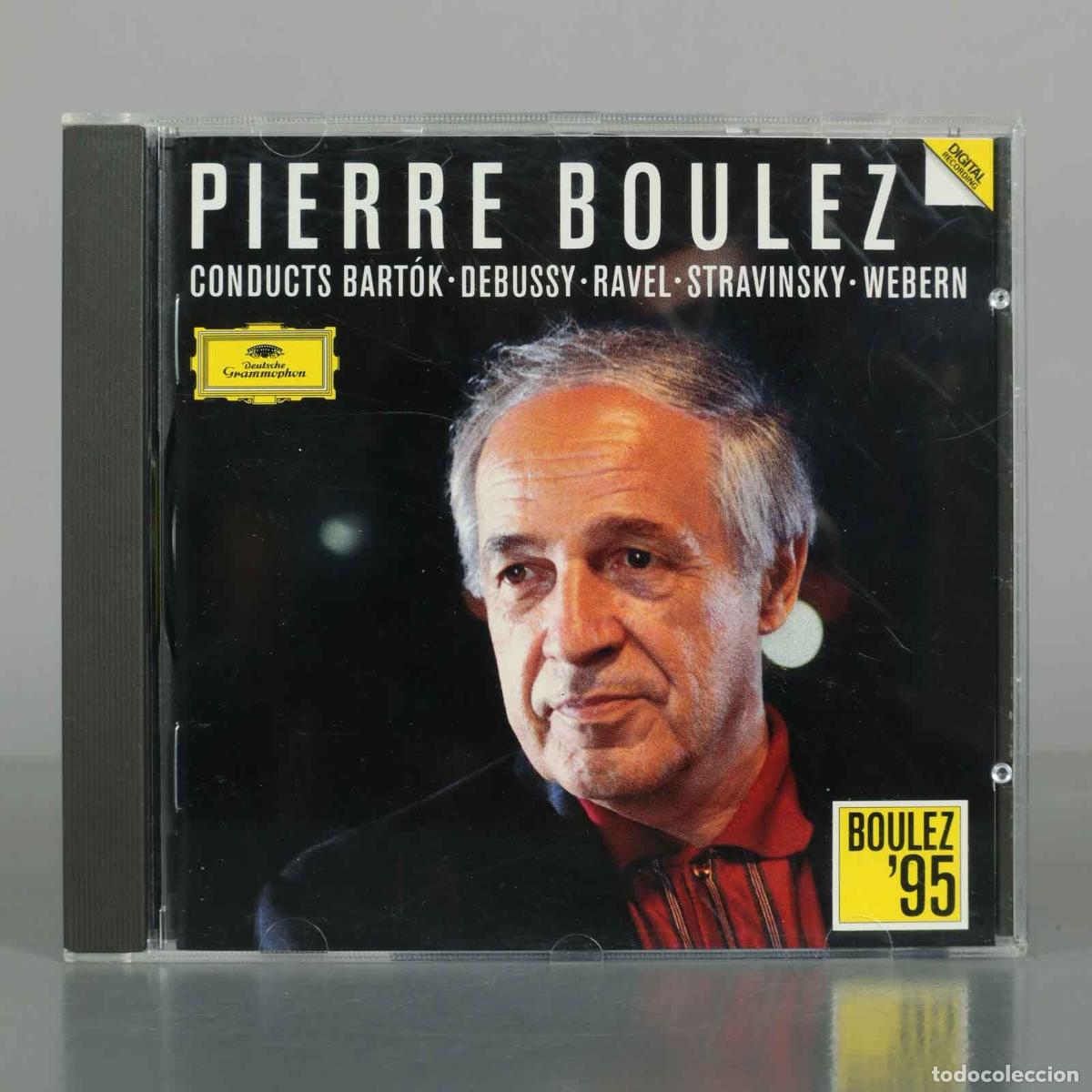 CDs de M&uacute;sica: CD. Pierre Boulez Conducts Bart&oacute;k, Debussy, Ravel, Stravinsky, Webern - Pierre Boulez, Cleveland Or