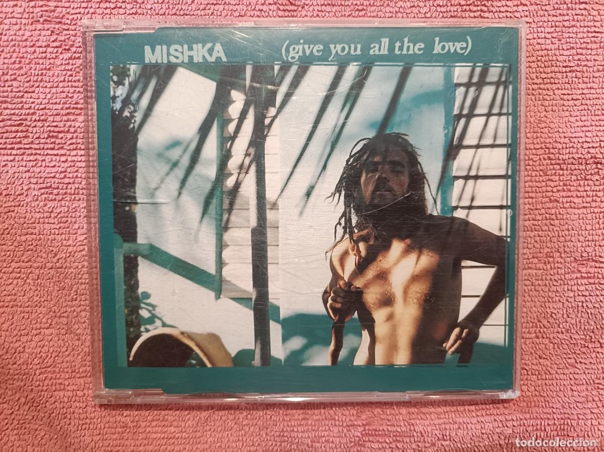 Music CDs: Mishka - (Give You All The Love) - CD. Single
