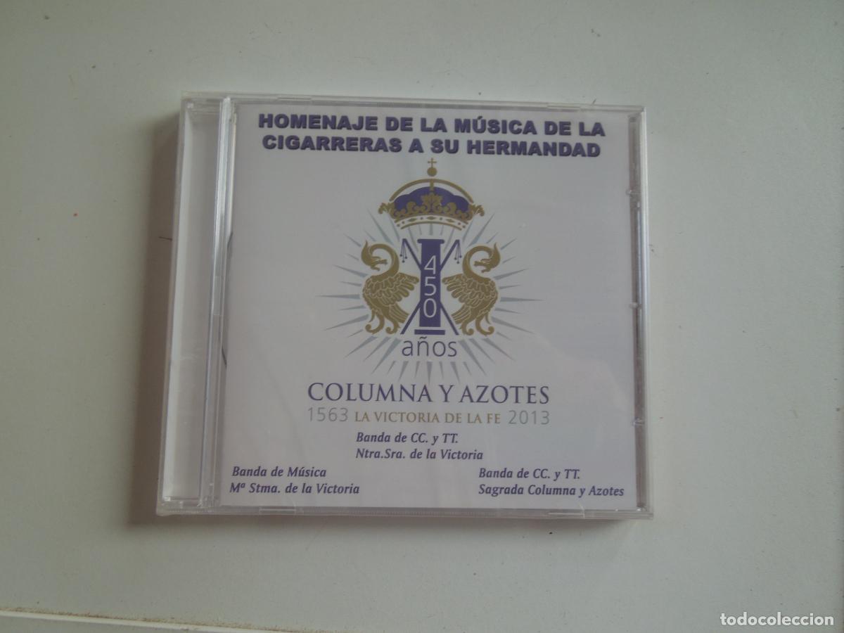 CDs de M&uacute;sica: HOMENAJE DE LA MUSICA DE CIGARRERAS A SU HERMANDAD - COLUMNAS Y AZOTES - PASARELA 2013 -450 A&Ntilde;OS CD
