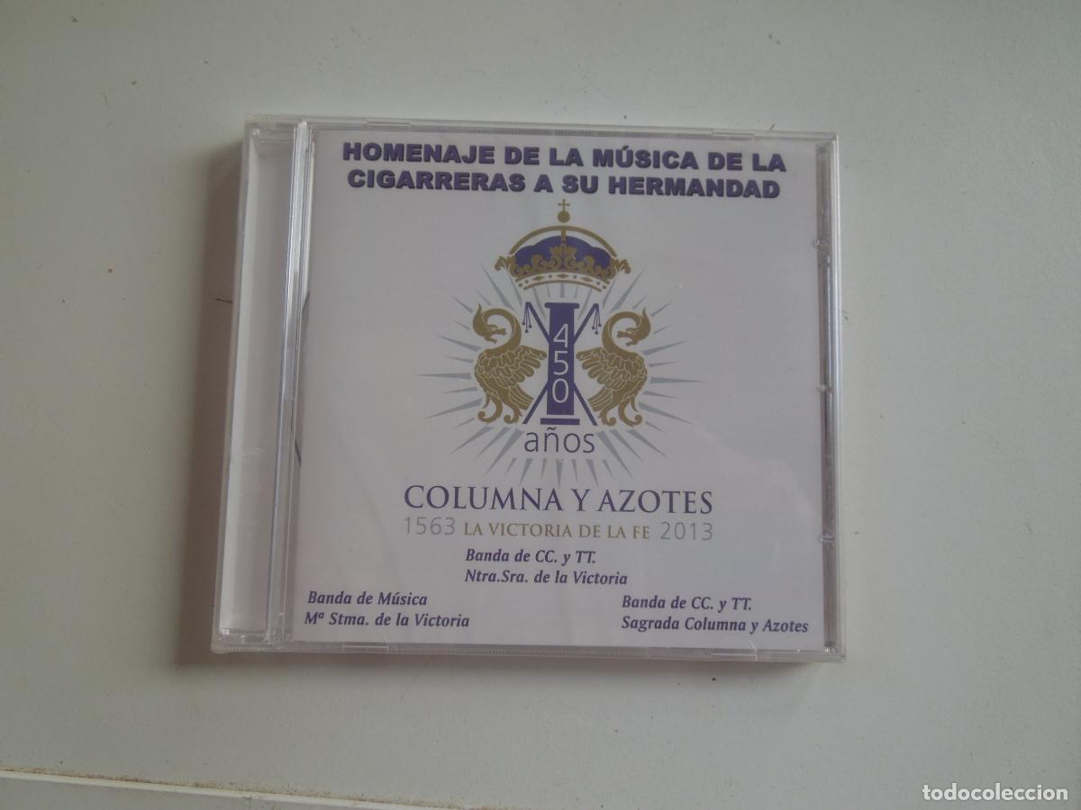 CDs de M&uacute;sica: HOMENAJE DE LA MUSICA DE CIGARRERAS A SU HERMANDAD - COLUMNAS Y AZOTES - PASARELA 2013 -450 A&Ntilde;OS CD