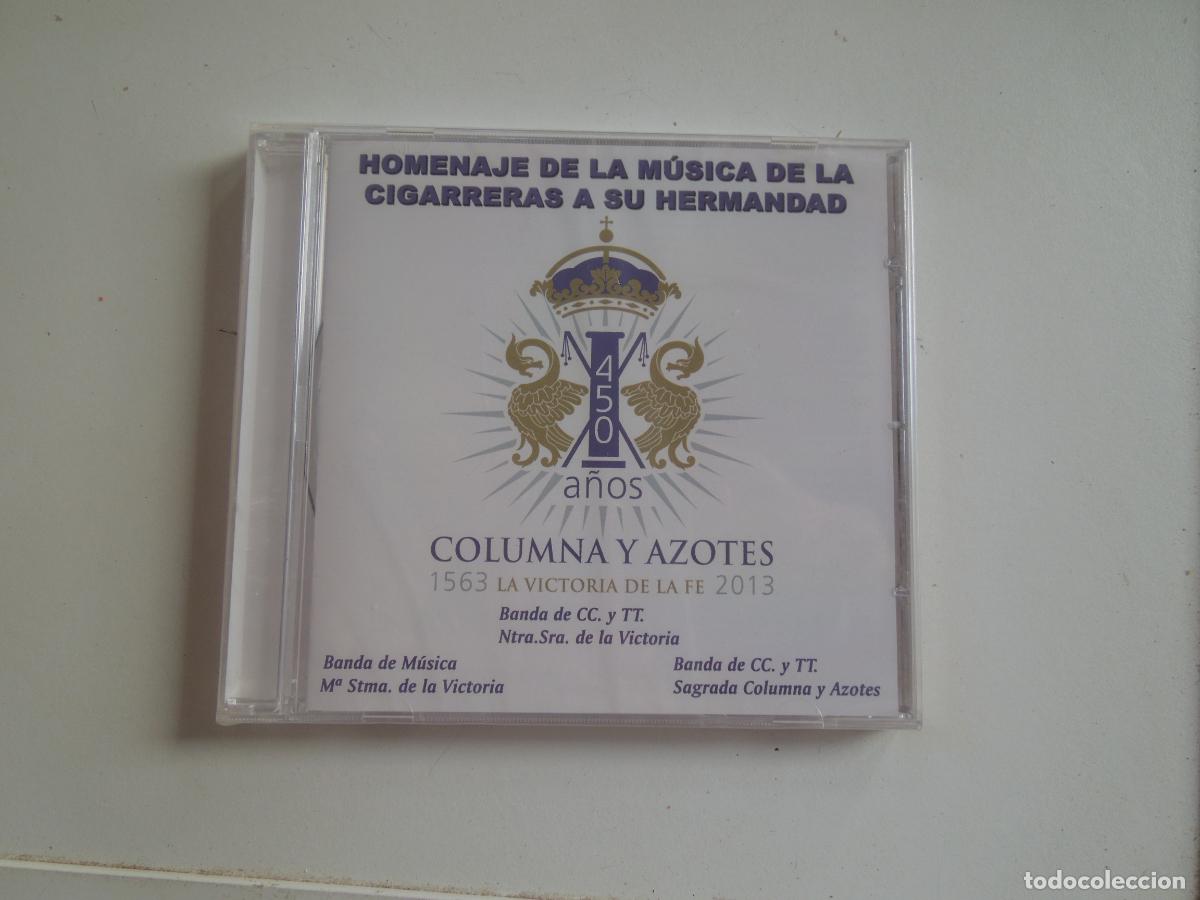 CDs de M&uacute;sica: HOMENAJE DE LA MUSICA DE CIGARRERAS A SU HERMANDAD - COLUMNAS Y AZOTES - PASARELA 2013 -450 A&Ntilde;OS CD