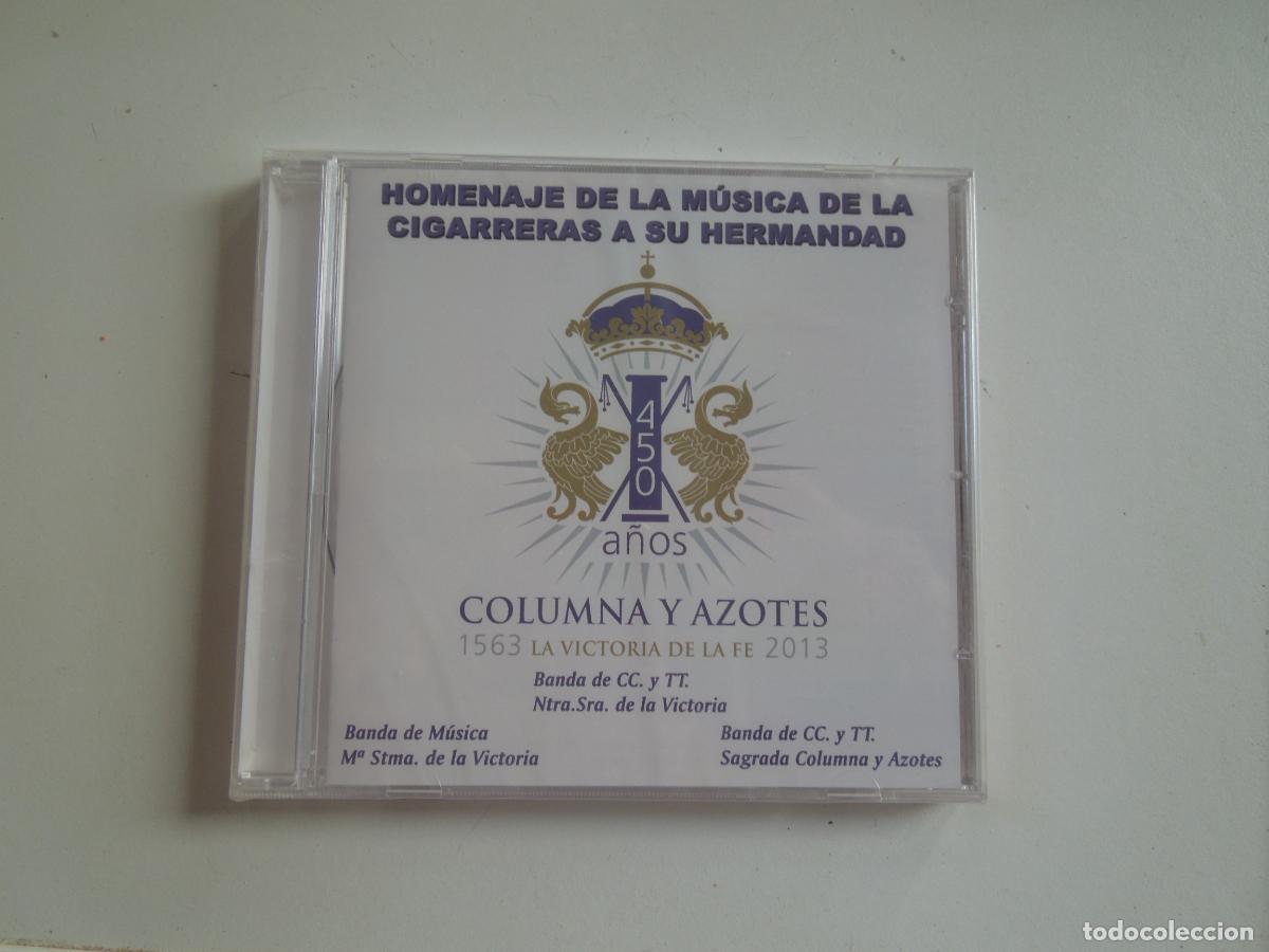 CDs de M&uacute;sica: HOMENAJE DE LA MUSICA DE CIGARRERAS A SU HERMANDAD - COLUMNAS Y AZOTES - PASARELA 2013 -450 A&Ntilde;OS CD