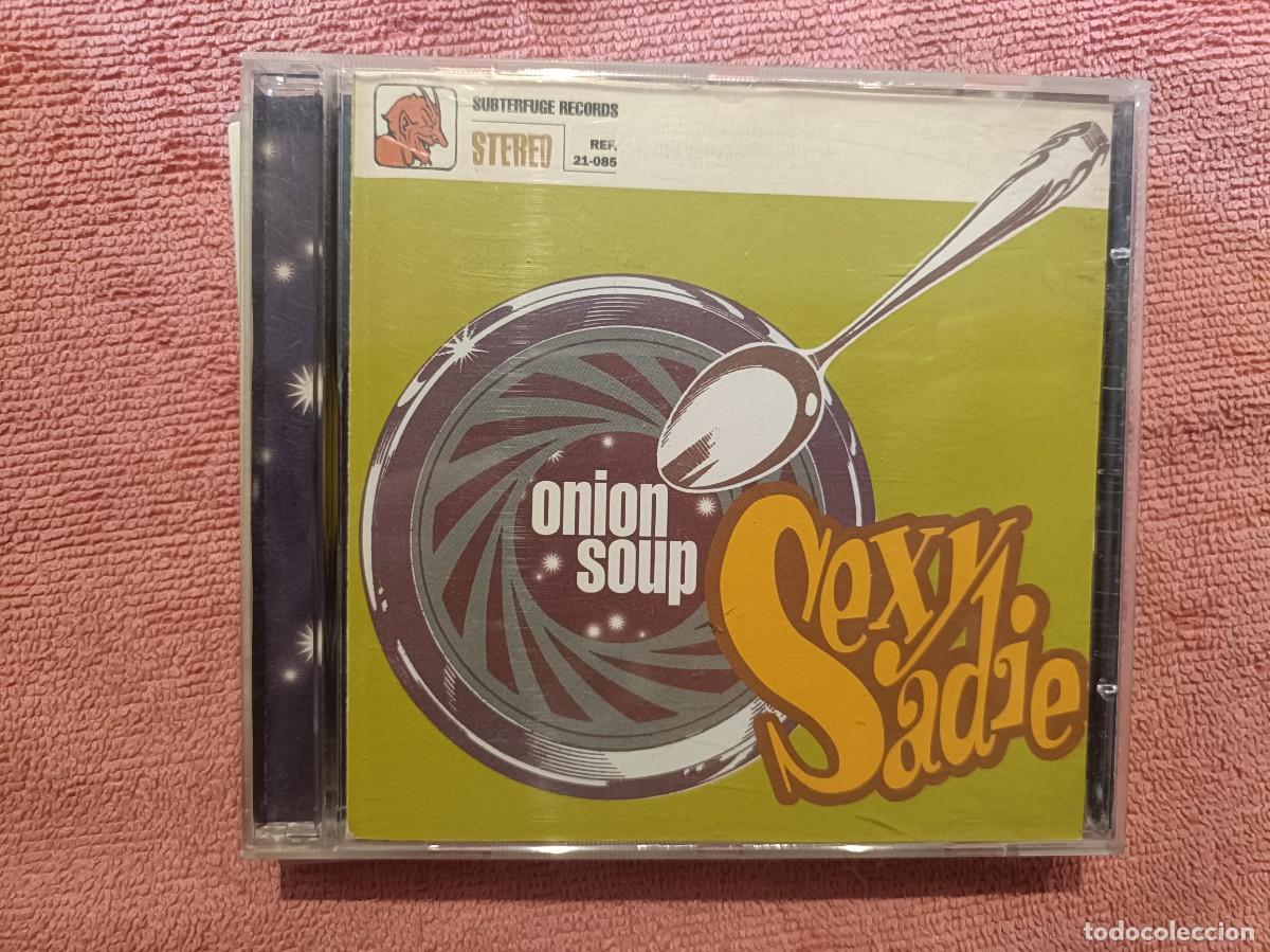 CDs de M&uacute;sica: Sexy Sadie - Onion Soup - CD.