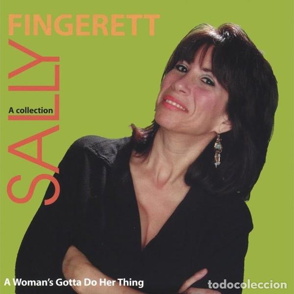 CDs de M&uacute;sica: Sally Fingerett &ndash; A Woman's Gotta Do Her Thing: A Collection