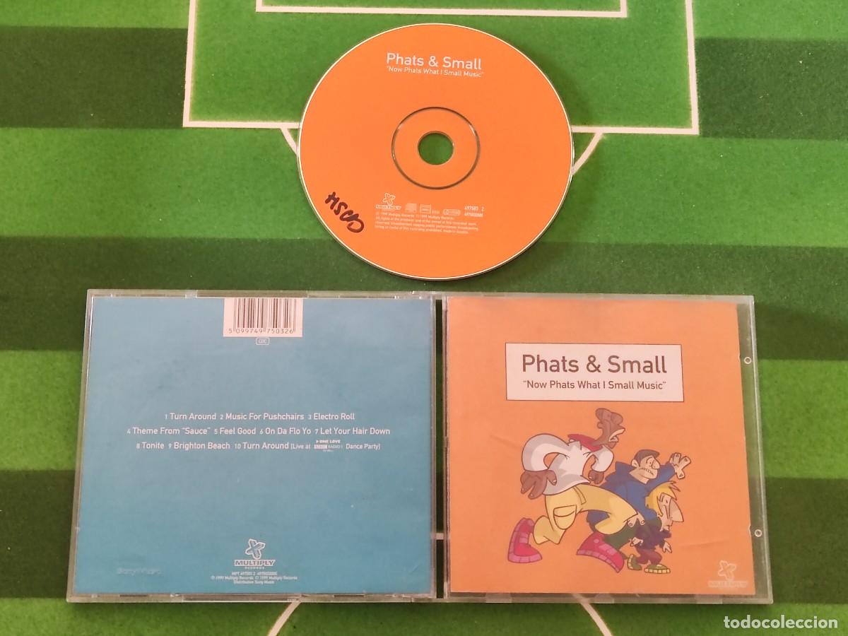 CDs de M&uacute;sica: CD 534 Phats & Small - Now phats what I small music / 1999