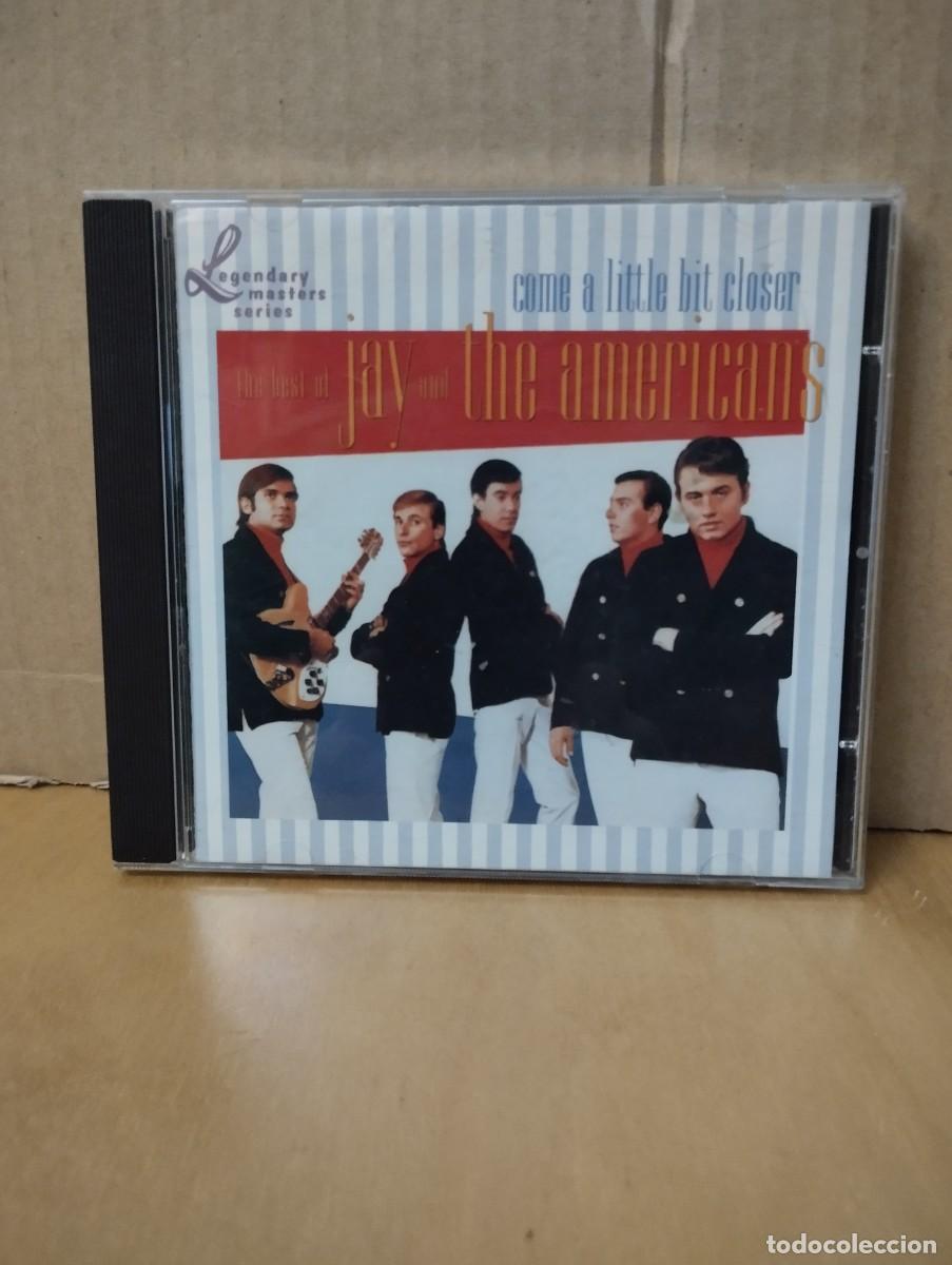 CDs de M&uacute;sica: JAY & THE AMERICANS ----- COME A LITTLE BIT CLOSER- BEST OF