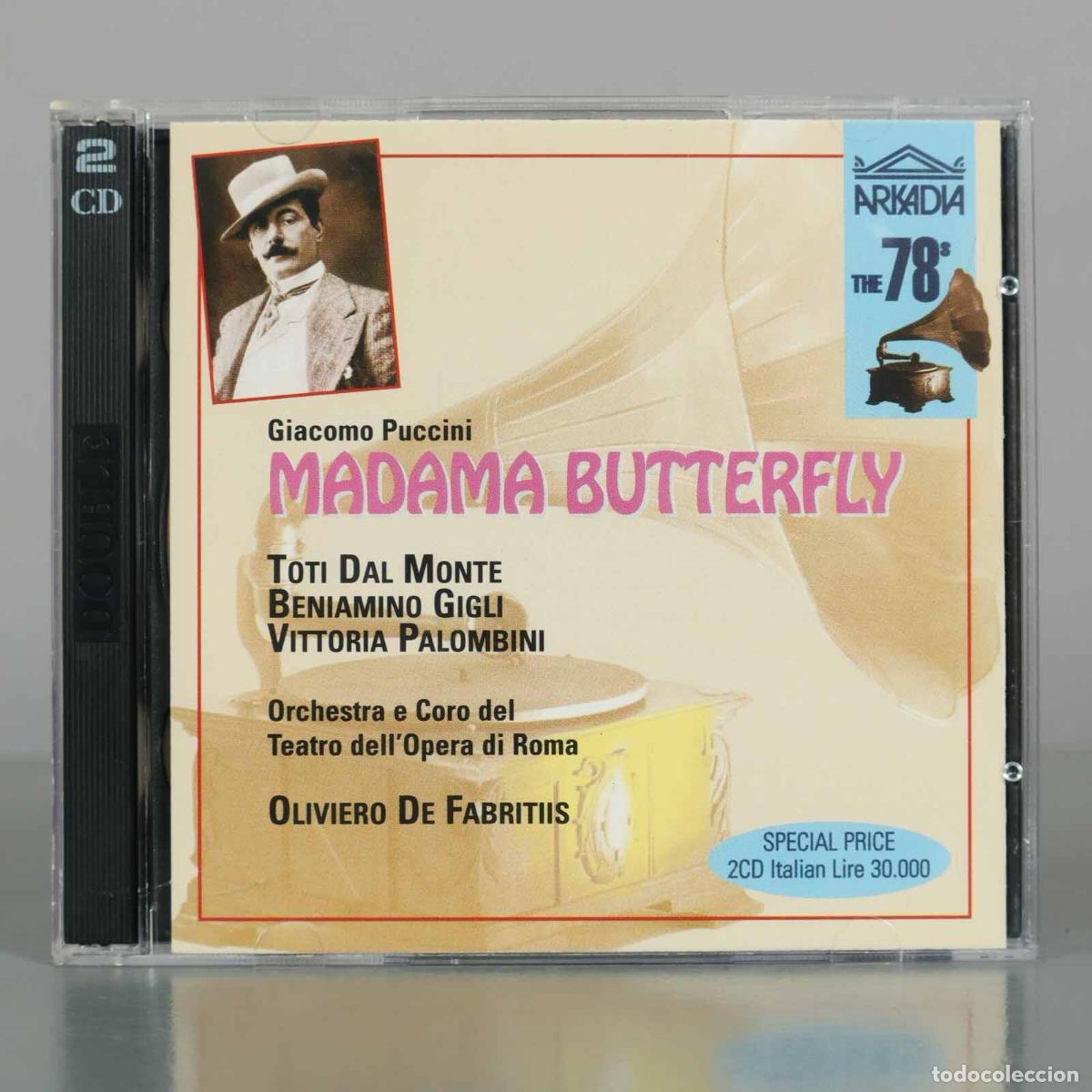 CDs de M&uacute;sica: CD. Madama Butterfly - Puccini - Toti Dal Monte, Beniamino Gigli, Palombini - DE FABRITIIS