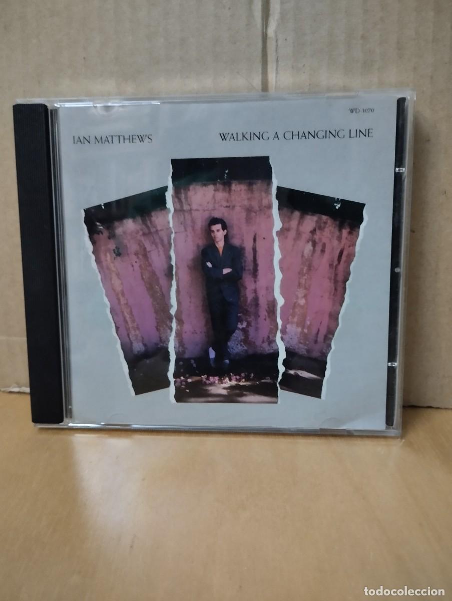 CDs de m&uacute;sica: IAN MATTHEWS ---- WALKING A CHANGING LINE - Foto 1