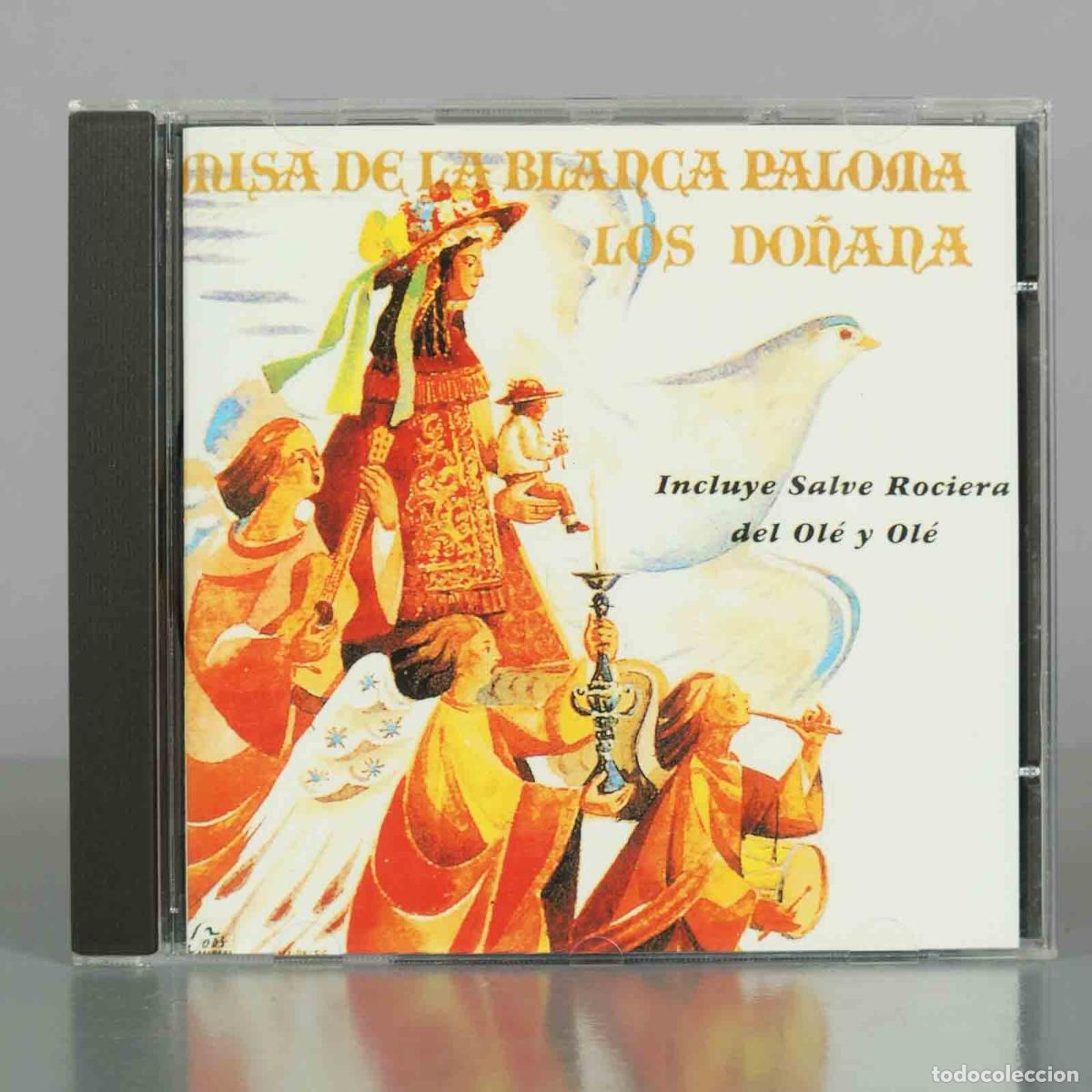 CDs de M&uacute;sica: CD. Misa de la Blanca Paloma - Los Do&ntilde;ana - Jos&eacute; Miguel &Eacute;voras, Isidoro Carmona