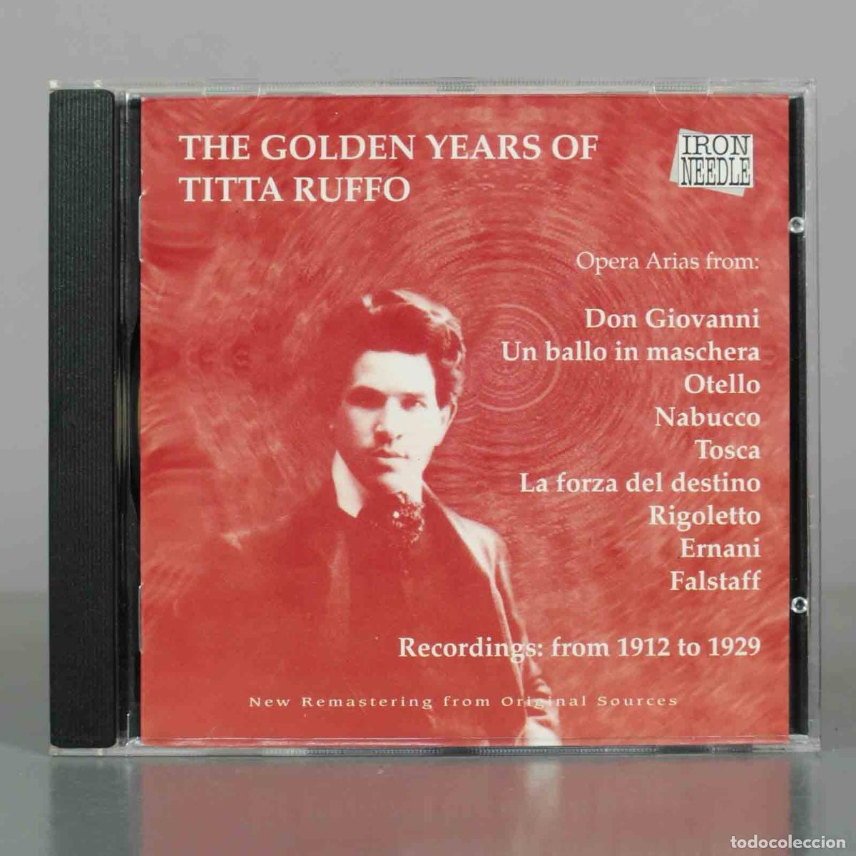 CDs de M&uacute;sica: CD. The Golden Years of Titta Ruffo - Titta Ruffo - Iron Needle