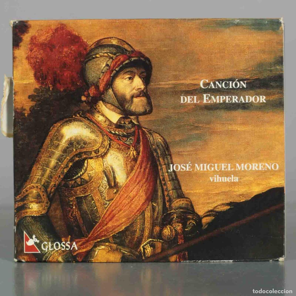 CDs de M&uacute;sica: CD. Canci&oacute;n del Emperador - Music for Vihuela - Jos&eacute; Miguel Moreno - Glossa