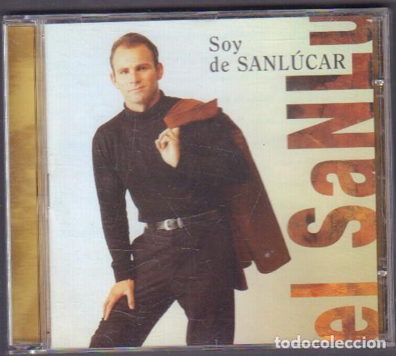 CDs de M&uacute;sica: EL SANLU - SOY DE SANLUCAR / EL CACHORRO, ANTONIO, LA CARRETITA.../ CD ALBUM 1999 RF-14527