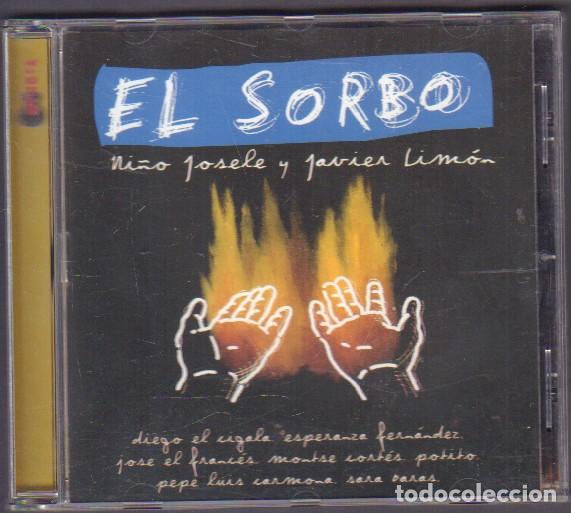CDs de M&uacute;sica: EL SORBO - NI&Ntilde;O JOSELE Y JAVIER LIM&Oacute;N / LLUVIA GITANA, SORAIMA, EL CIEGO.../ CD ALBUM 2001 RF-14529
