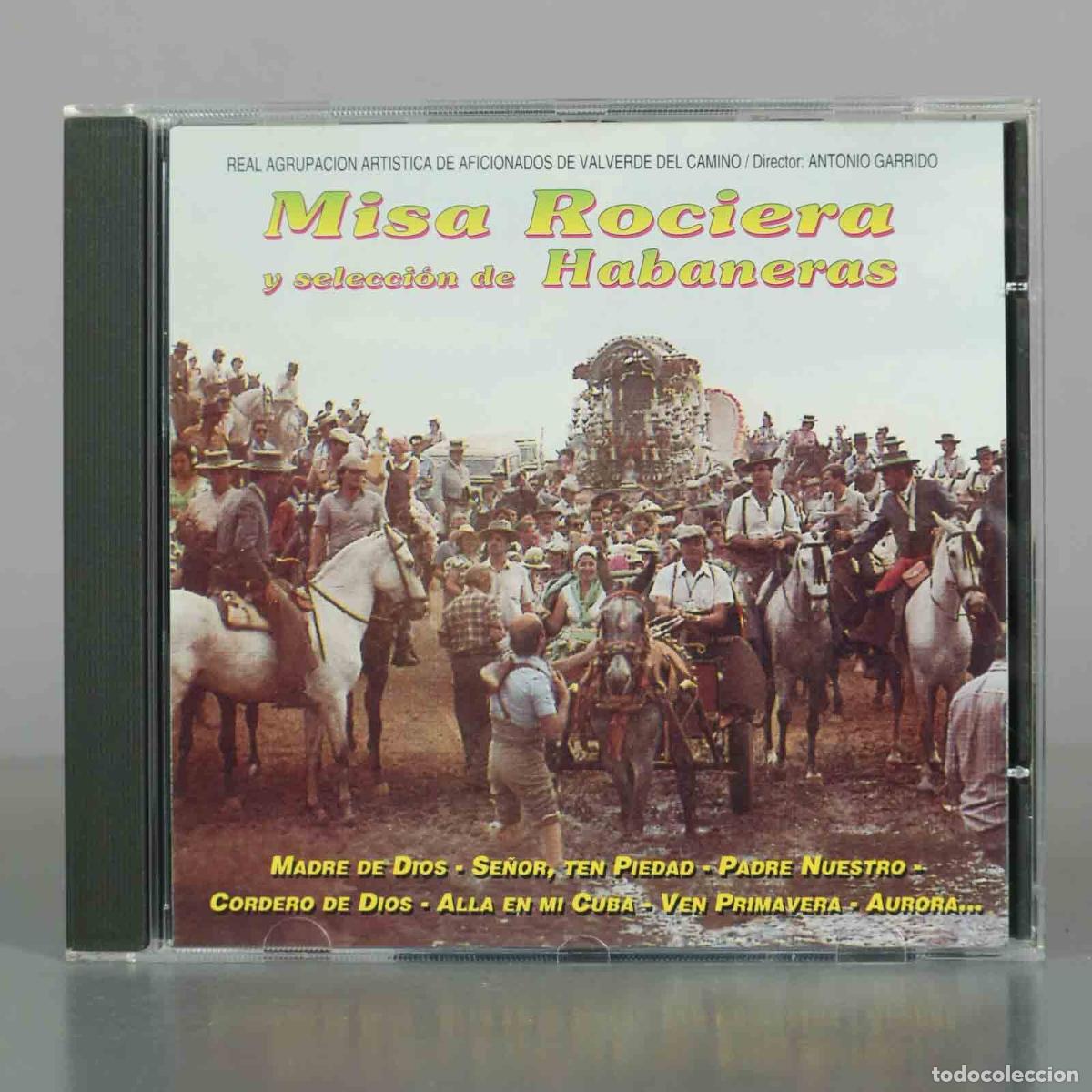 CDs de M&uacute;sica: CD. Misa Rociera y Selecci&oacute;n de Habaneras - Real Agrupaci&oacute;n Art&iacute;stica de Aficionados de Valverde de