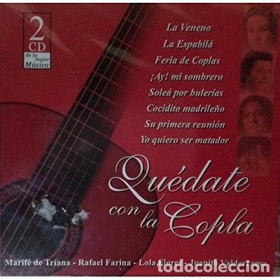 CD de M&uacute;sica: Qu&eacute;date con la copla- 8428579800104