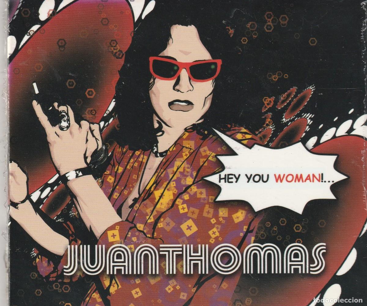 CDs de M&uacute;sica: JUAN THOMAS -HEY YOU WOMAN-CD-DIGIPACK-2008-