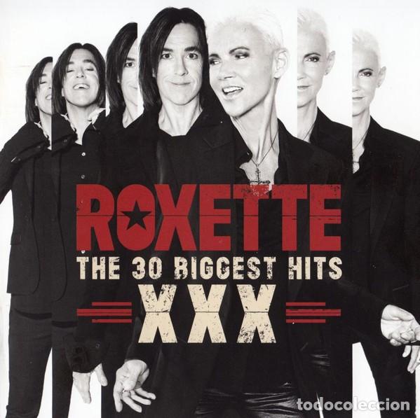 CDs de M&uacute;sica: ROXETTE - XXX (The 30 Biggest Hits)
