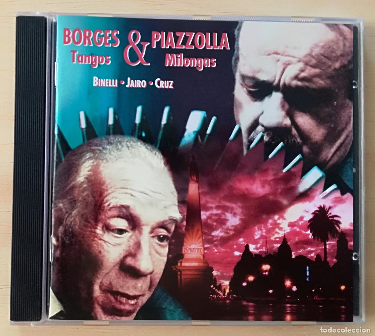 CDs de M&uacute;sica: BORGES & PIAZZOLLA - TANGOS & MILONGAS - BINELLI JAIRO CRUZ - PEDIDO MINIMO 7&euro;