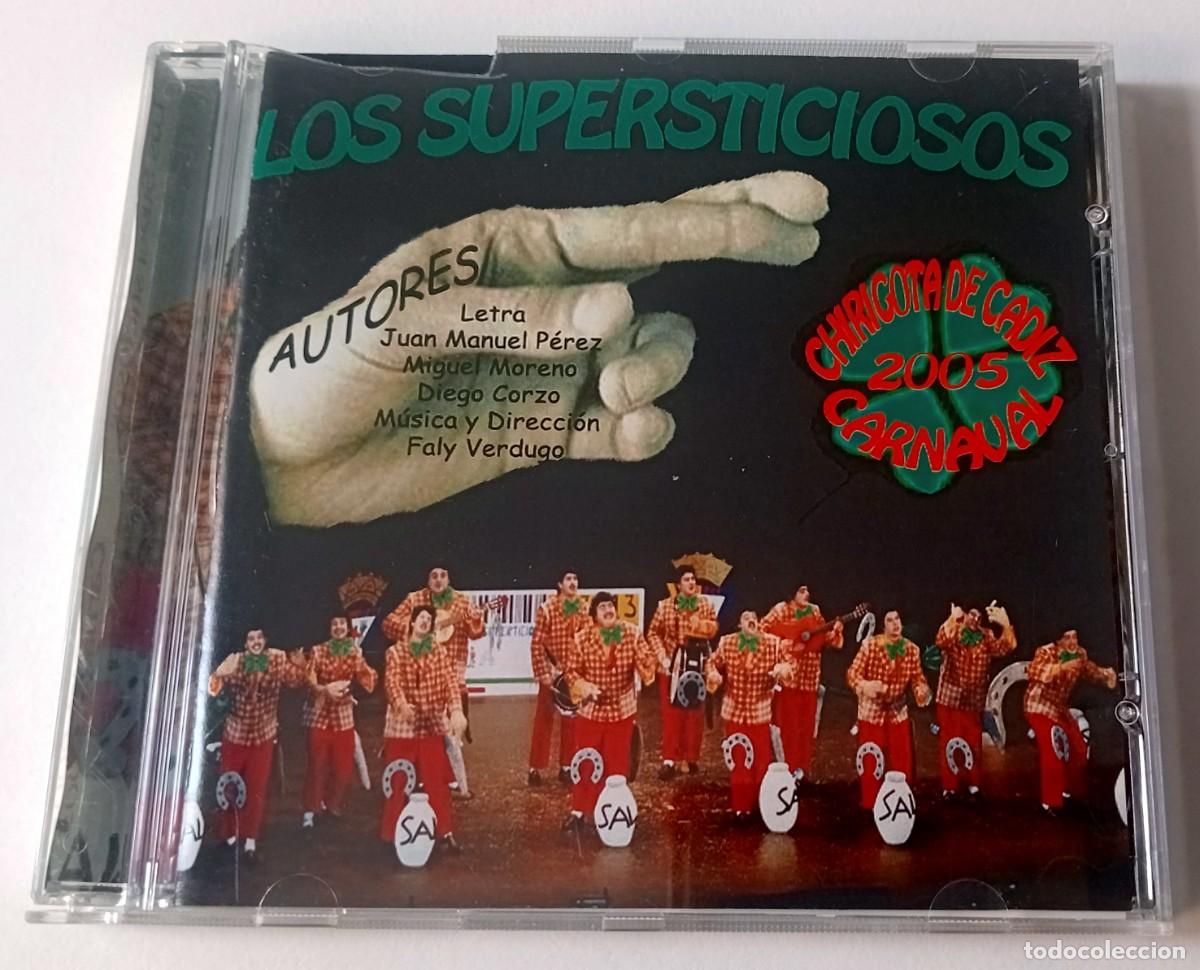 Musik-CDs: CARNAVAL DE CADIZ 2005 - CD CHIRIGOTA LOS SUPERSTICIOSOS
