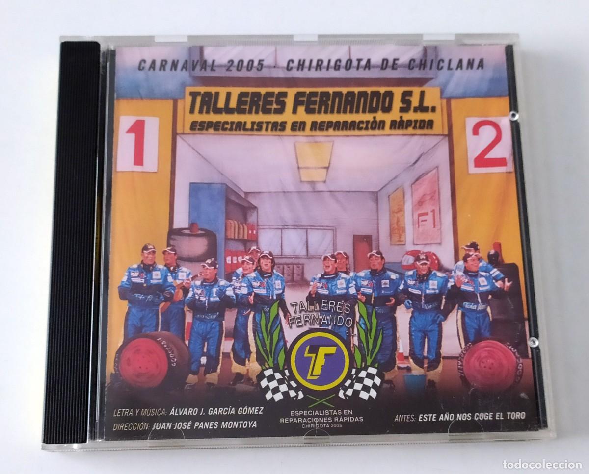 CDs de M&uacute;sica: CARNAVAL DE CADIZ 2005 - CD CHIRIGOTA DE CHICLANA TALLERES FERNANDO S.L.