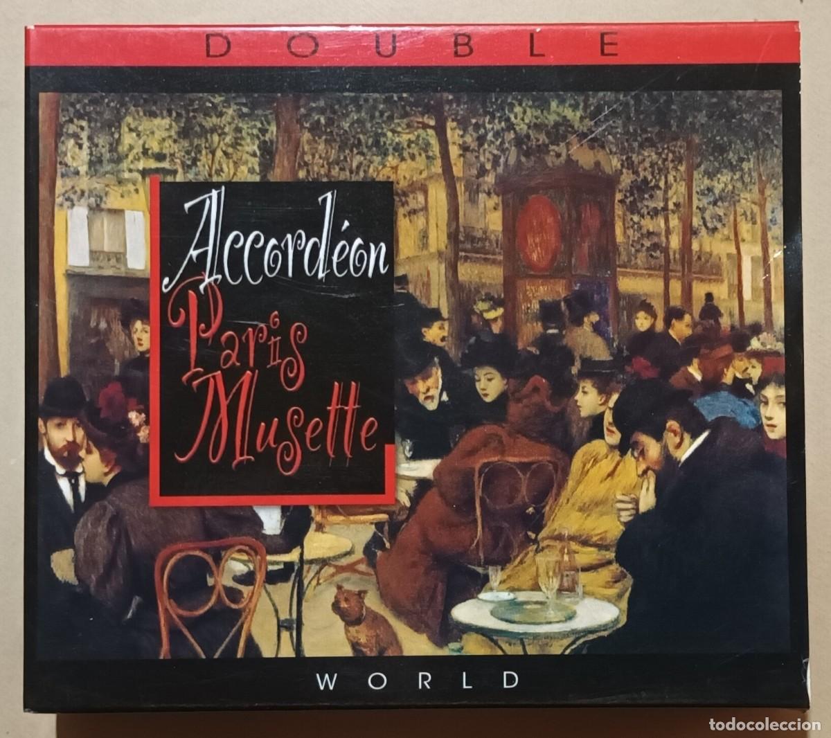 CDs de M&uacute;sica: CD DOBLE - ACCORDE&Oacute;N - PAR&Iacute;S MUSETTE